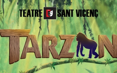Tarzan arriba al Teatre Sant Vicenç un any més tard, per la pandèmia