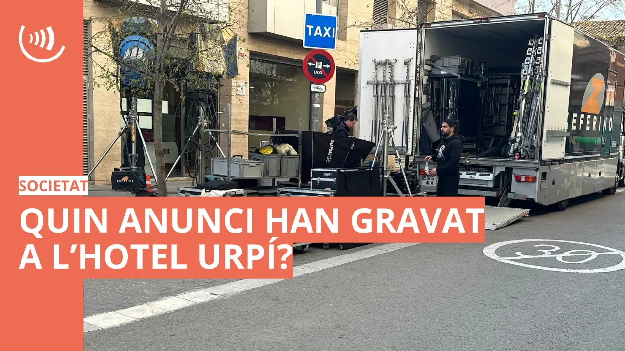 Quin anunci han gravat a l'Hotel Urpí?
