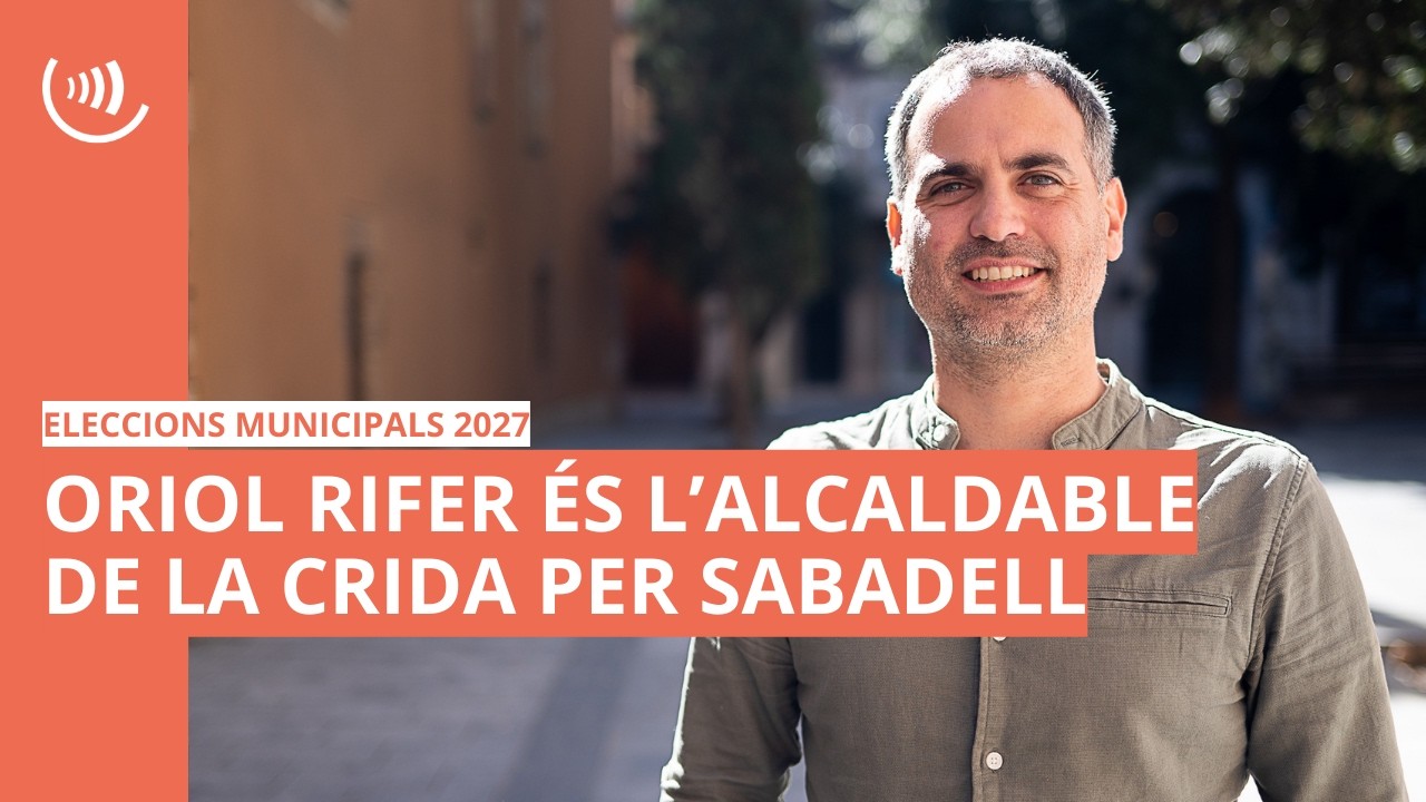 Oriol Rifer, alcaldable de la Crida per Sabadell