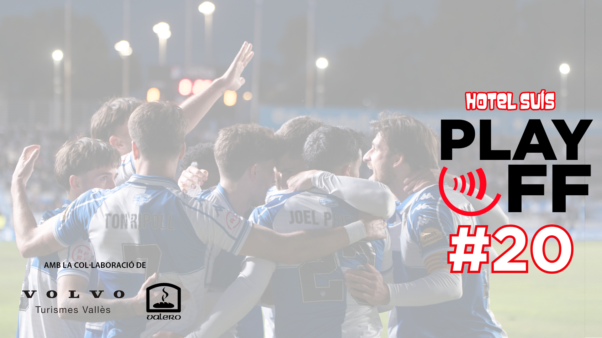 Hotel Suís #20 | Especial 'play-off'