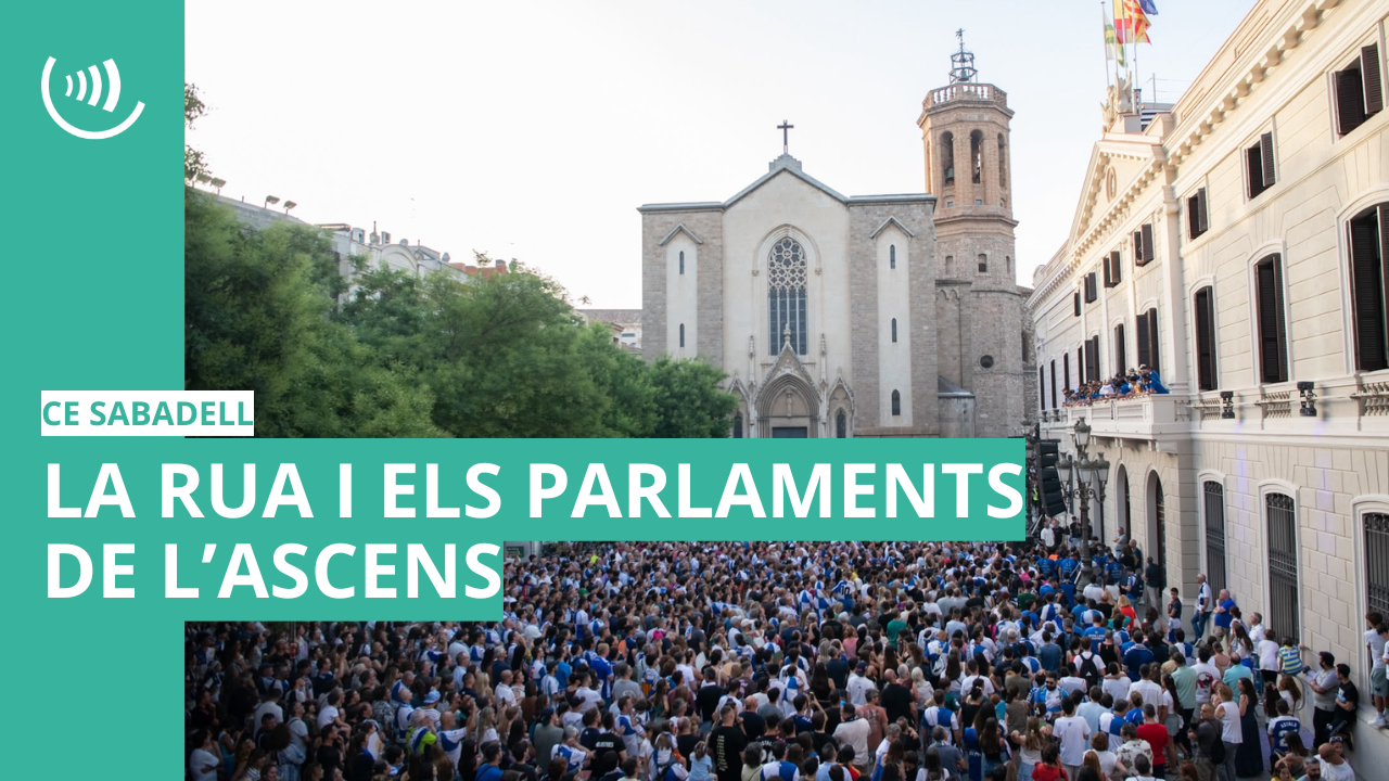 La rua i els parlaments de l'ascens