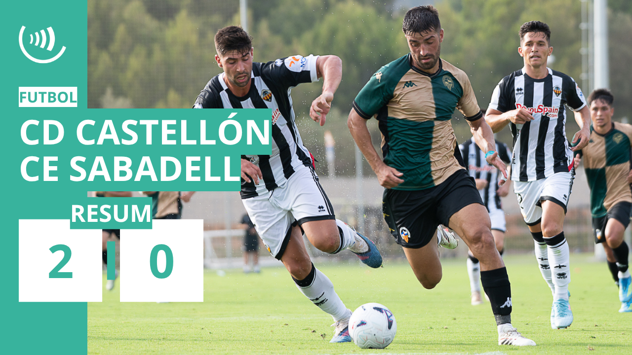 Resum | Castellón 2-0 Sabadell