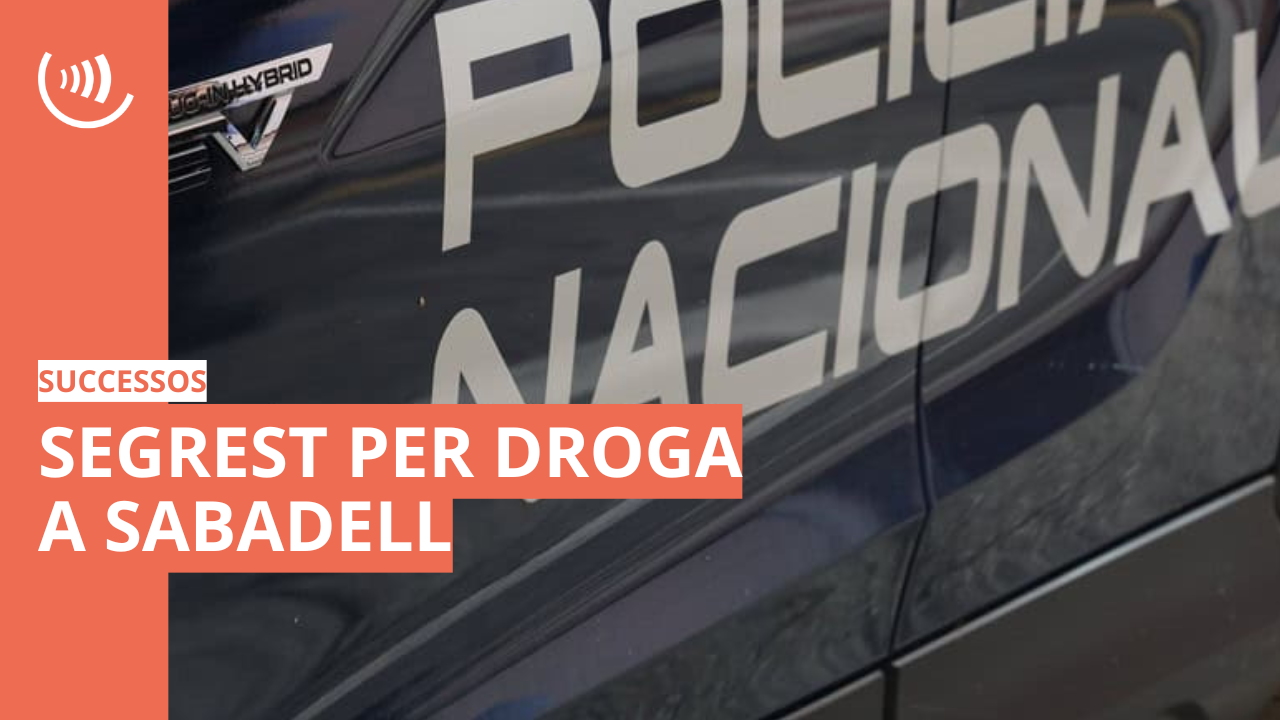 La Policia Nacional allibera un home segrestat a Sabadell
