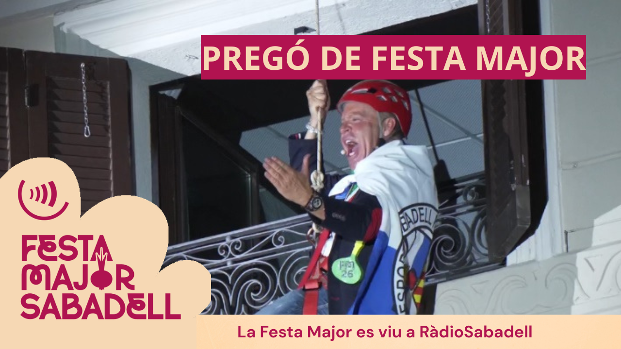 El pregó de Festa Major del Germán, "el penjat de Sabadell"