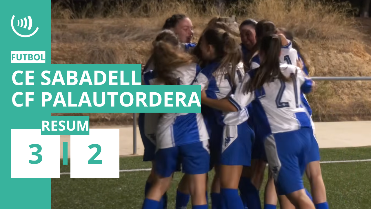 RESUM | CE Sabadell 3-2 CF Palautordera