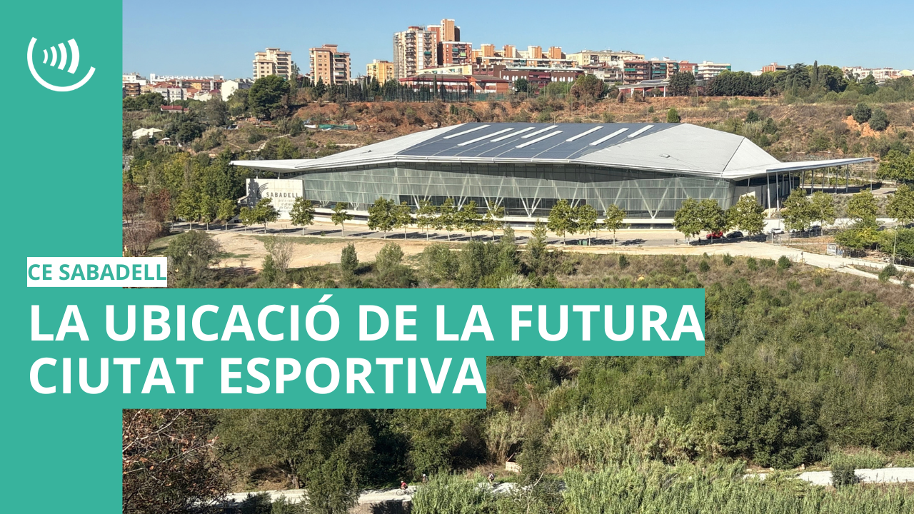 La ubicació de la futura ciutat esportiva del CE Sabadell