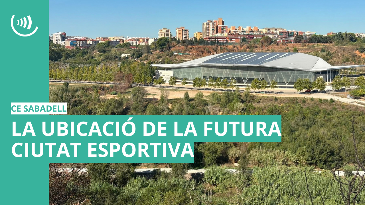 La ubicació de la futura ciutat esportiva del CE Sabadell