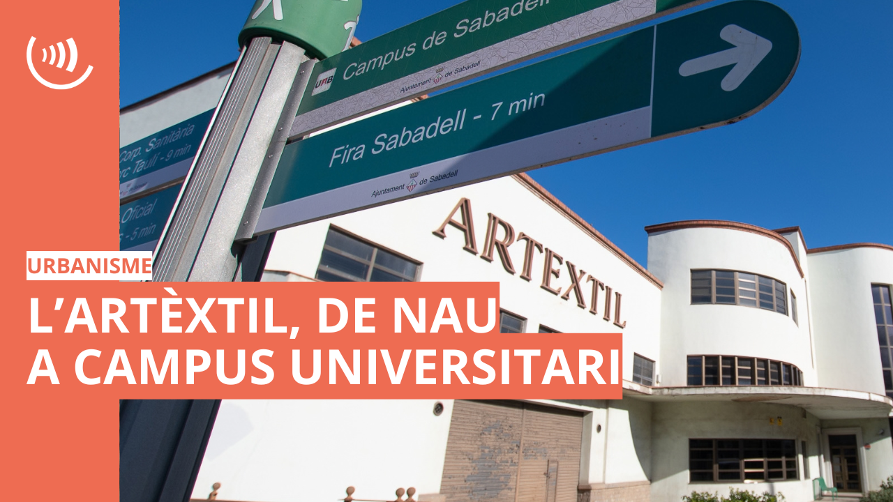 L'Artèxtil, de nau a futur campus de la UAB
