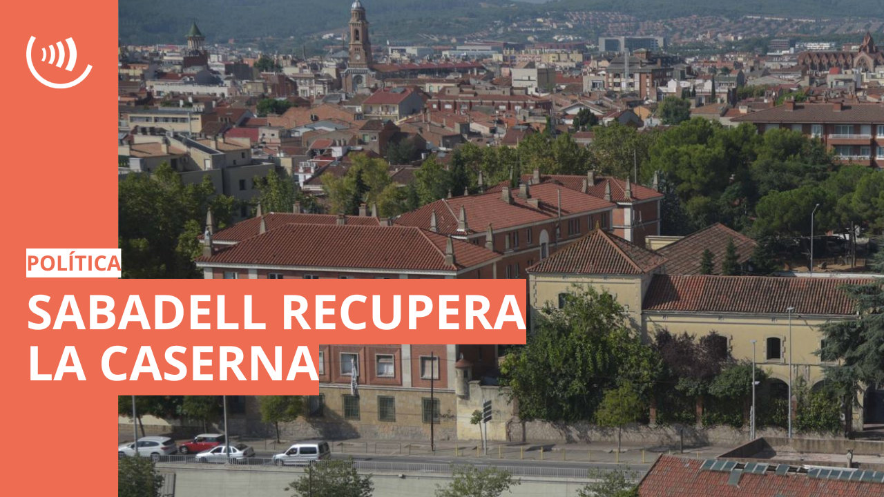 Sabadell recupera la Caserna