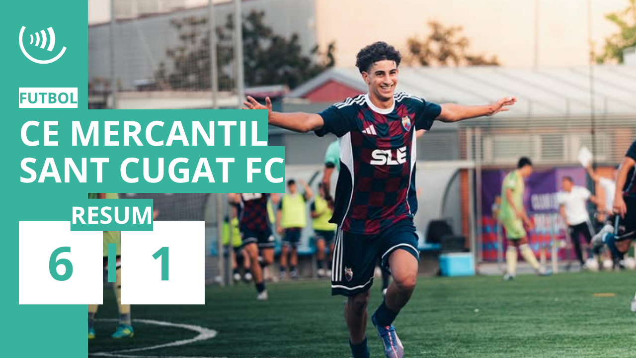 CE Mercantil 6-1 Sant Cugat FC | Lliga Nacional Juvenil (J5)
