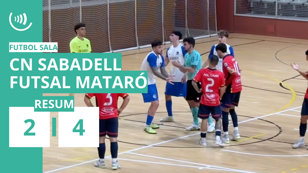 CN Sabadell 2-4 Futsal Mataró | Copa del Rei (primera ronda)