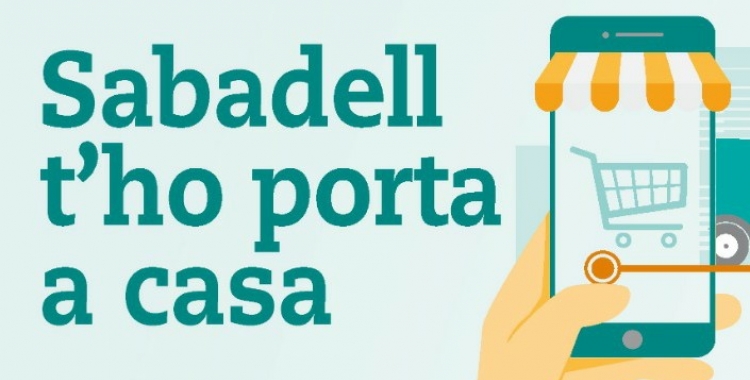 "Sabadell t'ho porta a casa": aplicació mòbil per a revitalitzar el comerç de proximitat