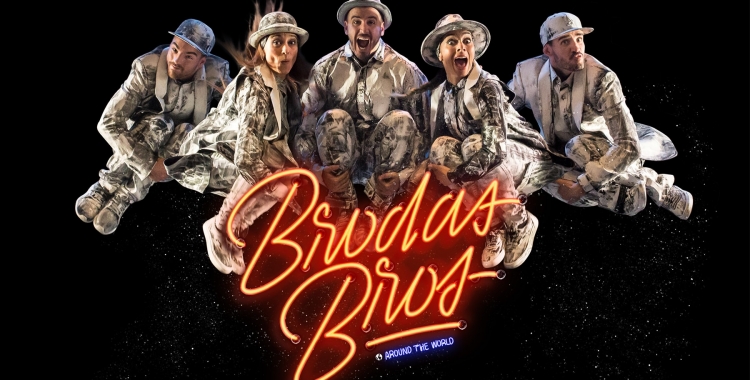 Brodas Bros torna als escenaris amb 'Around The World' al Teatre Victòria | Cedida