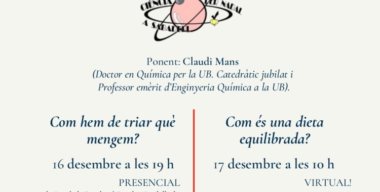 Claudi Mans, ponent Ciència per Nadal: "No existeix la dieta equilibrada per tothom. Cada persona s'ha de conèixer i fer la seva dieta adequada"