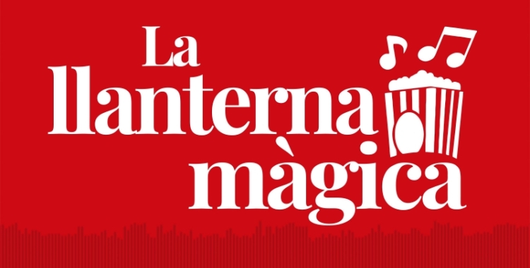 La Llanterna Màgica 218: Dia de la mare 2022 