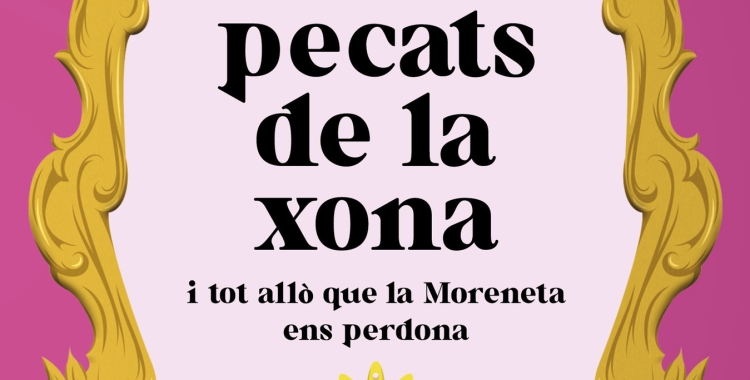 Marta Pontnou i Laura Fa ens presenten 'Els pecats de la xona i tot allò que la Moreneta ens perdona' 