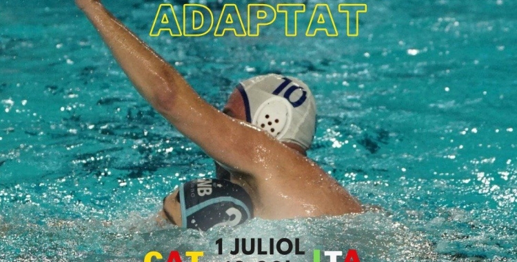 Dissabte se celebrarà un Catalunya - Itàlia de waterpolo adaptat 
