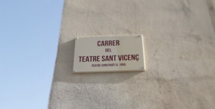 Placa del nou carrer Teatre Sant Vicenç | cedida 