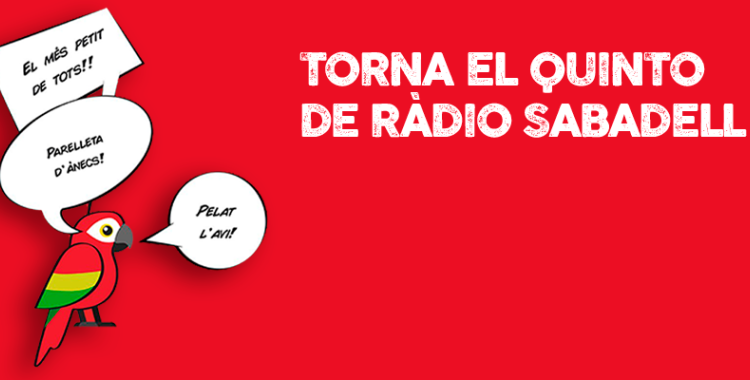Torna el Quinto de Ràdio Sabadell!