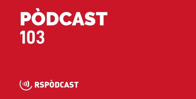 Pòdcast 103: Xavi Giménez