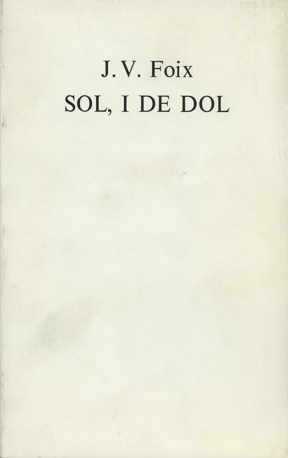Sol, i de dol