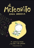 Us descobrim 'El meteorito' d'Amaia Arrazola amb pròleg de la sabadellenca Esther Vivas