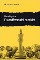 Miquel Aguirre, escriptor: "Volia posar al descobert 'la nova política' protagonitzada per personatges que surten del no-res"