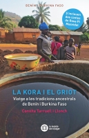 Us presentem el llibre 'La Kora i el Griot. Viatge a les tradicions ancestrals de Benín i Burkina Faso' 