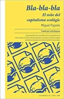 Miguel Pajares presenta 'Bla-bla-bla. El mite del capitalisme ecològic' a La Llar del Llibre
